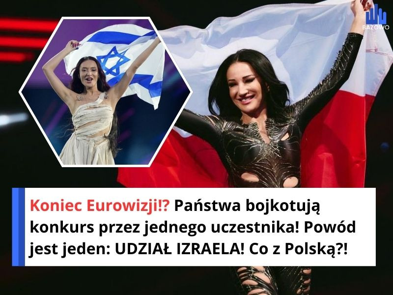 Koniec Eurowizji!? Państwa bojkotują konkurs przez jednego uczestnika! Powód jest jeden: UDZIAŁ IZRAELA! Co z Polską?!